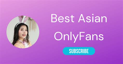 asian onlyfans free|Asian OnlyFans – Top 20 Best Asian OnlyFans ...